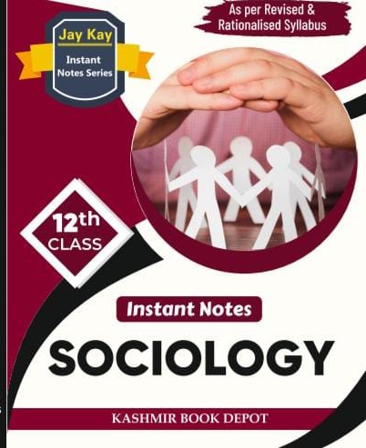 JayKay Instant Notes Sociology Class 12th